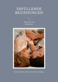 Erfüllende Beziehungen - Saleem Matthias Riek - ebook