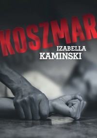 Koszmar - Kaminski Izabella - ebook + książka