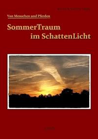 SommerTraum im SchattenLicht - Nicole Krutzinna-Hilger - ebook