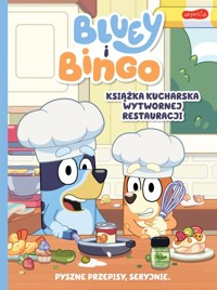 Bluey i Bingo Książka kucharska Wytwornej Restauracji -  - książka