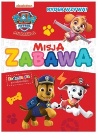 Psi Patrol Misja zabawa Ryder wzywa -  - książka
