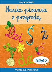 Nauka pisania z przyrodą Zeszyt 3 Ćwiczenia z naklejkami - Dębowiak Jadwiga - książka