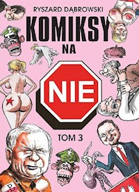 Komiksy na NIE Tom 3 - Dąbrowski Ryszard - książka
