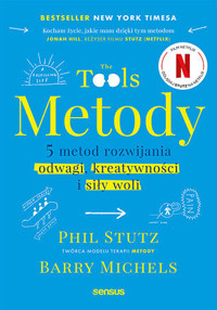 Metody. 5 metod rozwijania odwagi, kreatywności i siły woli - Barry Michels, Phil Stutz - audiobook + książka