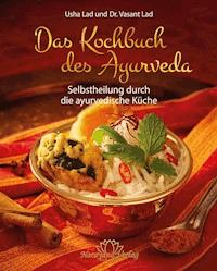 Das Kochbuch des Ayurveda- E-Book - Usha Lad - ebook