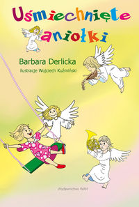 Uśmiechnięte aniołki - Derlicka Barbara - książka
