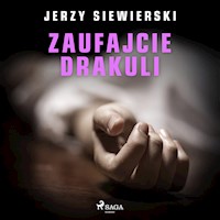 Zaufajcie Drakuli - Jerzy Siewierski - ebook + audiobook