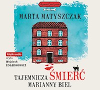 Tajemnicza śmierć Marianny Biel - Marta Matyszczak - audiobook + książka