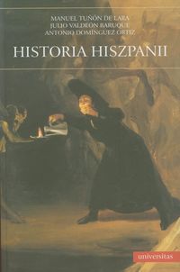 Historia Hiszpanii - Tunon Manuel, Baruque Julio Valdeon, Ortiz Antonio Dominiguez - książka