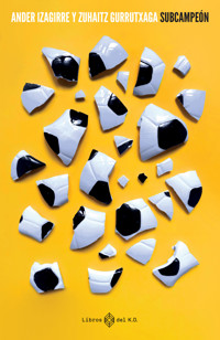 Subcampeón - Izagirre Ander - ebook