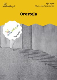 Oresteja - Ajschylos - ebook + książka