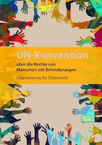 UN-Konvention über die Rechte von Menschen mit Behinderungen -  - ebook