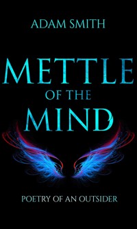 Mettle of the Mind - Adam Smith - ebook