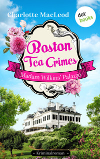 Boston Tea Crimes – Madam Wilkins' Palazzo - Charlotte  MacLeod - ebook