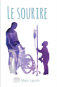 Le sourire - Marc Laurin - ebook