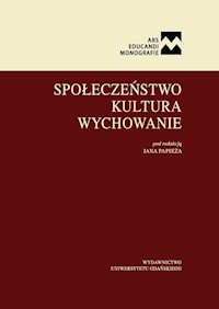Społeczeństwo. Kultura. Wychowanie -  - książka
