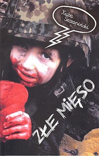 Złe mięso - Szczapiński Kuba - książka