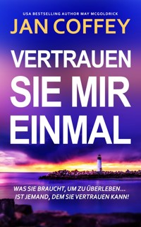 Vertrauen Sie Mir Einmal - Jan Coffey - ebook