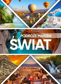 Podróże marzeń Świat -  - książka