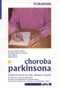 Choroba Parkinsona - Ludwig Evelyn, Annecke Renate, Lobring Elke, Fritsch Isabel - książka