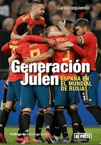 Generación Julen - Carlos Izquierdo - ebook