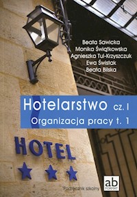 Hotelarstwo Część 1 Organizacja pracy Tom 1 Podręcznik -  - książka