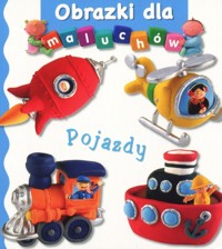 Pojazdy. Obrazki dla maluchów - Emilie Beaumont, Nathalie Belineau - książka