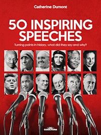50 Inspiring Speeches - Catherine Dumont - ebook