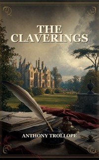 The Claverings - Trollope Anthony - ebook