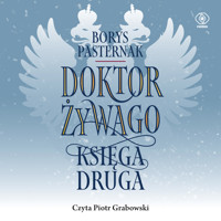 Doktor Żywago. Księga druga - Borys Pasternak - audiobook
