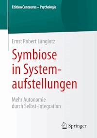 Symbiose in Systemaufstellungen - Ernst Robert Langlotz?? - ebook