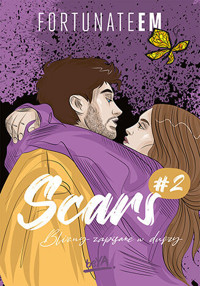 Scars #2. Blizny zapisane w duszy - FortunateEm - ebook + audiobook + książka