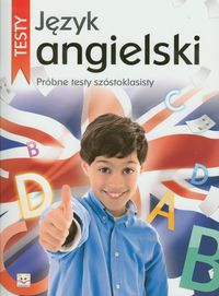 Język angielski Próbne testy szóstoklasisty -  - książka