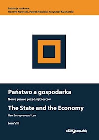 Państwo a gospodarka Nowe prawo przedsiębiorców Tom VIII -  - książka
