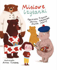 Misiowe czytanki - Agnieszka Frączek, Maria Szarf, Joanna Krzyżanek, Anna Simeone (ilustr.) - książka