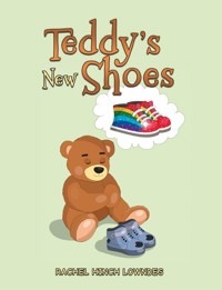 Teddy's New Shoes - Rachel Hinch Lowndes - ebook
