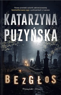 Bezgłos (Duże Litery) - Katarzzyna Puzyńska - książka