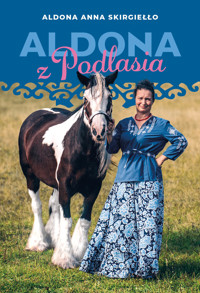 Aldona z Podlasia - Aldona Anna Skirgełło - ebook
