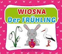 Wiosna. Der Frühling -  - książka