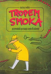Tropem smoka - Mariusz Wollny - książka