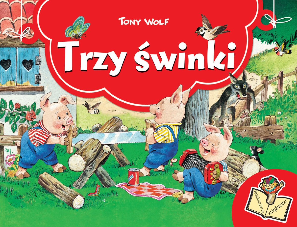 Trzy świnki. Rozkładane książeczki - Tony Wolf - książka