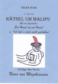Rätsel um Malipu 4. Teil - Wilma Burk - ebook