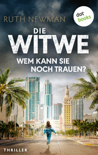 Die Witwe – Wem kann sie noch trauen? - Ruth Newman - ebook