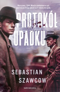 Protokół upadku - Sebastian Szawcow - ebook + audiobook + książka