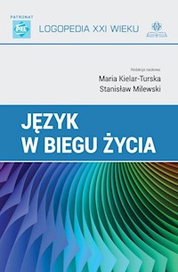 Język w biegu życia - Kielar-Turska Maria, Milewski Stanisław - książka