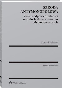 Szkoda antymonopolowa - Konrad Kohutek - książka