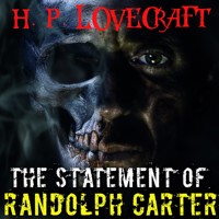 The Statement of Randolph Carter - H.P. Lovecraft - audiobook