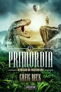 PRIMORDIA 2 - Die Rückkehr zur vergessenen Welt - Greig Beck - ebook