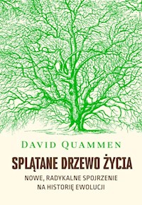 Splątane drzewo życia - David Quammen - książka