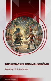 Nußknacker und Mausekönig - Hoffmann E.T.A. - ebook